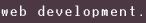 web development.